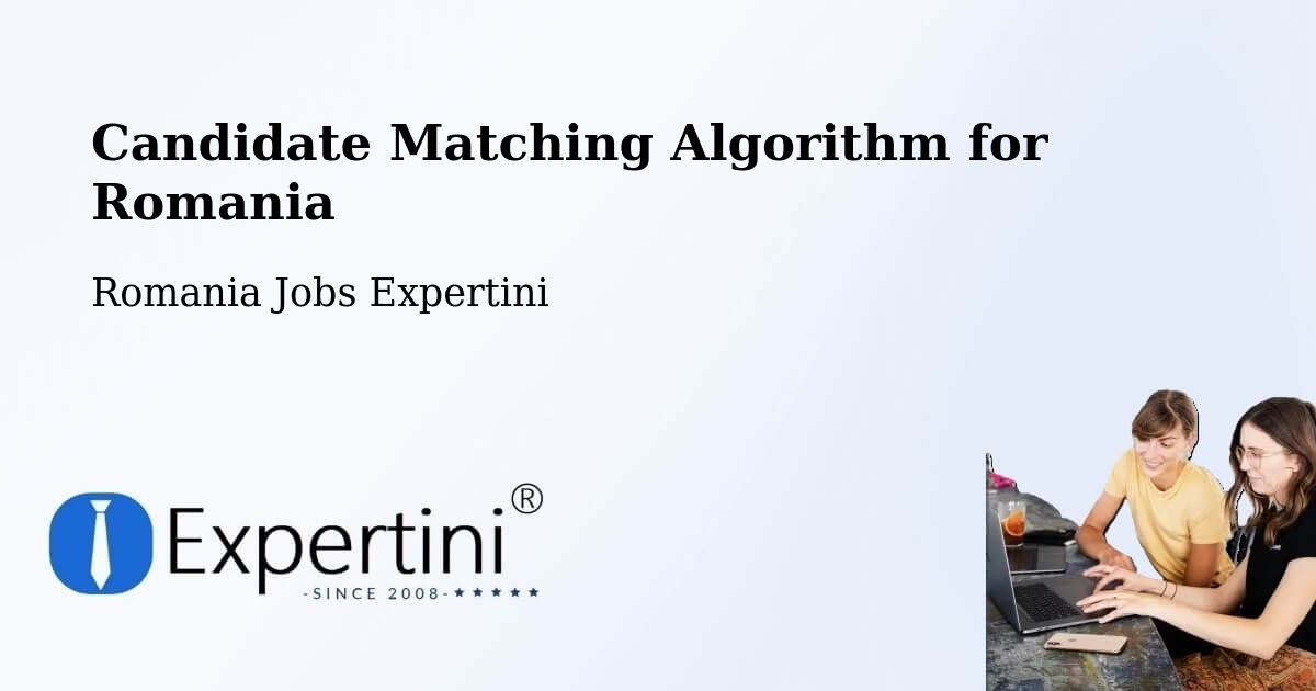 Candidate Matching Algorithm Overview – Pardina - Romania Jobs Expertini