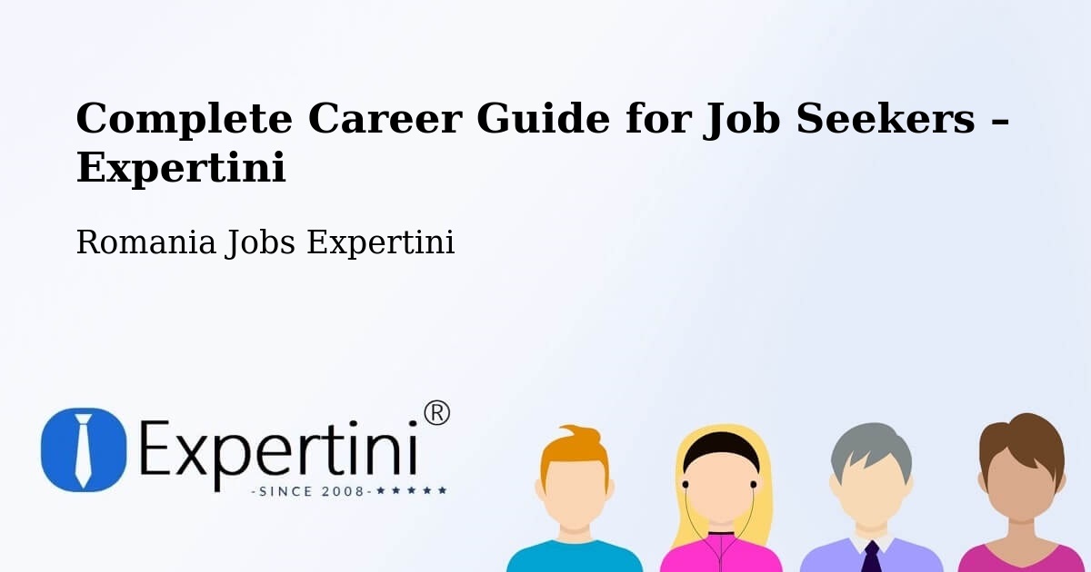 Career Guide for Job Seekers – Pardina - Pardina, Romania Jobs Expertini