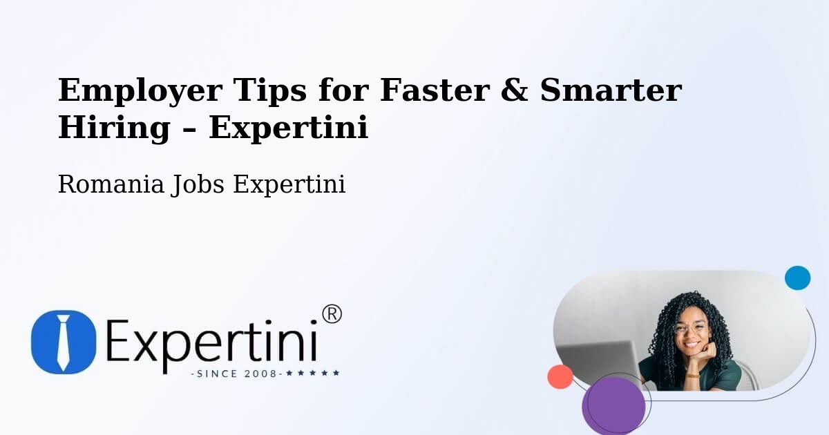 Employer Tips for Hiring & Recruitment – Pardina - Pardina, Romania Jobs Expertini