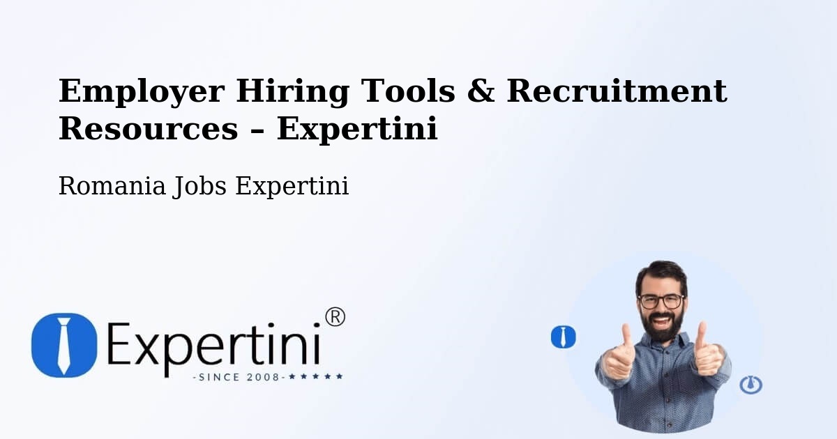 Employer Hiring Tools & Recruitment Resources – Pardina - Pardina, Romania Jobs Expertini